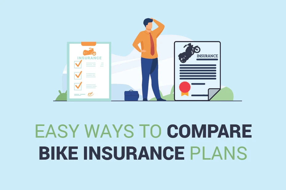 Easy Ways To Compare Bike Insurance Plans