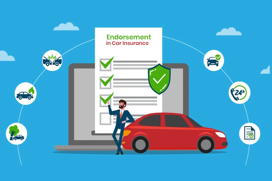 Endorsement in Car Insurance